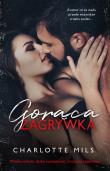 Gorąca zagrywka. Autor: Charlotte Mils. Dadada.pl Okładka książki Gorąca zagrywka