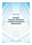 Okładka książki Inwestycje klasyczne i alternatywne w kontekście..