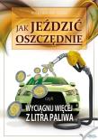Jak jeździć oszczędnie. Autor: Aleksander Sowa. Dadada.pl Okładka książki Jak jeździć oszczędnie