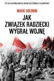 Okładka książki Jak Związek Radziecki wygrał wojnę