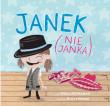 Janek (nie Janka). Autor: Erica Silverman, Holly Hatam. Dadada.pl Okładka książki Janek (nie Janka)