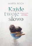 Okładka książki Każde twoje słowo