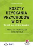 Koszty uzyskania przychodów w CIT. Autor: Jarosław Ziółkowski. Dadada.pl Okładka książki Koszty uzyskania przychodów w CIT