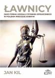 Ławnicy jako forma udziału czynnika społecznego... Autor: Jan Kilarski. Dadada.pl Okładka książki Ławnicy jako forma udziału czynnika społecznego..
