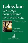Leksykon cywilnego postępowania nieprocesowego Podstawowe pojęcia. Autor: Dróżdż-Chmiel Kinga, Woś Paulina. Dadada.pl Okładka książki Leksykon cywilnego postępowania nieprocesowego Podstawowe pojęcia