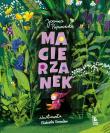 Macierzanek. Autor: Joanna Papuzińska. Dadada.pl Okładka książki Macierzanek
