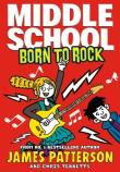 Middle School: Born to Rock: (. Autor: Patterson James. Dadada.pl Okładka książki Middle School: Born to Rock: (