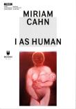 Miriam Cahn: I as Human. Autor: Marta Dziewańska. Dadada.pl Okładka książki Miriam Cahn: I as Human