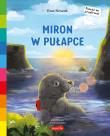 Miron w pułapce. Akademia mądrego dziecka. Pomóż mi przetrwać. Autor: Ewa Nowak. Dadada.pl Okładka książki Miron w pułapce. Akademia mądrego dziecka. Pomóż mi przetrwać