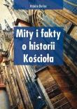 Okładka książki Mity i fakty o historii Kościoła