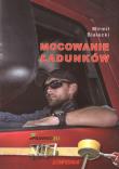 Mocowanie ładunków. Autor: Bielecki Mirmił. Dadada.pl Okładka książki Mocowanie ładunków