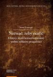 Okładka książki Nazwać żeby ocalić