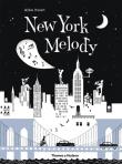 New York Melody. Autor: Helene Druvert. Dadada.pl Okładka książki New York Melody