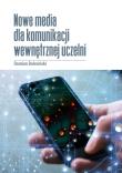 Nowe media dla komunikacji wewnętrznej uczelni. Autor: Doleciński Damian. Dadada.pl Okładka książki Nowe media dla komunikacji wewnętrznej uczelni