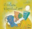 O żółwiu który chciał spać. Autor: Aliaga Roberto. Dadada.pl Okładka książki O żółwiu który chciał spać