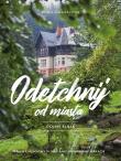 Odetchnij od miasta. Dolny Śląsk. Autor: Sylwia Kawalerowicz. Dadada.pl Okładka książki Odetchnij od miasta. Dolny Śląsk