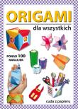 Okładka książki Origami dla wszystkich