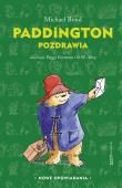 Paddington pozdrawia. Autor: Bond Michael. Dadada.pl Okładka książki Paddington pozdrawia