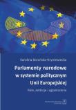 Okładka książki Parlamenty narodowe w systemie politycznym UE