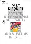 Past Diquiet: Artists, International Solidarity.... Autor:   Praca zbiorowa. Dadada.pl Okładka książki Past Diquiet: Artists, International Solidarity...