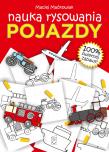 Pojazdy. Nauka rysowania. Autor: Maćkowiak Maciej. Dadada.pl Okładka książki Pojazdy. Nauka rysowania