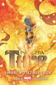 Potężna Thor T.5 Śmierć Potężnej Thor. Autor: Russell Dauterman. Dadada.pl Okładka książki Potężna Thor T.5 Śmierć Potężnej Thor