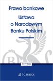 Prawo bankowe Ustawa o Narodowym Banku Polskim. Autor: Opracowanie zbiorowe. Dadada.pl Okładka książki Prawo bankowe Ustawa o Narodowym Banku Polskim