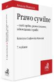Prawo cywilne część ogólna, prawo rzeczowe.. w.7. Autor: Czajkowska-Matosiuk Katarzyna. Dadada.pl Okładka książki Prawo cywilne część ogólna, prawo rzeczowe.. w.7