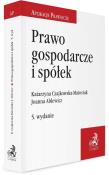 Prawo gospodarcze i spółek w.5. Autor: dr Joanna Ablewicz, Czajkowska-Matosiuk Katarzyna. Dadada.pl Okładka książki Prawo gospodarcze i spółek w.5