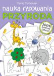 Przyroda. Nauka rysowania. Autor: Maćkowiak Maciej. Dadada.pl Okładka książki Przyroda. Nauka rysowania