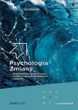 Psychologia Zmiany - najskuteczniejsze narzędzia pracy z ludzkimi emocjami, zachowaniami i myśleniem. Autor: Mateusz Grzesiak. Dadada.pl Okładka książki Psychologia Zmiany - najskuteczniejsze narzędzia pracy z ludzkimi emocjami, zachowaniami i myśleniem