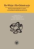 Re-Wizje i Re-Orient-acje. Autor: Gawrycki Marcin Florian, Jakub Zajączkowski (red.). Dadada.pl Okładka książki Re-Wizje i Re-Orient-acje