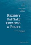 Okładka książki Rezerwy kapitału trwałego w Polsce