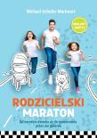 Rodzicielski maraton. Autor: Michael Schulte-Markwort. Dadada.pl Okładka książki Rodzicielski maraton