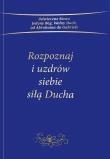 Okładka książki Rozpoznaj i uzdrów siebie siłą Ducha