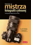 Sekrety mistrza fotografii cyfrowej. Autor: Scott Kelby. Dadada.pl Okładka książki Sekrety mistrza fotografii cyfrowej