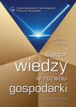 Sektor wiedzy w rozwoju gospodarki. Autor: Jasiński Leszek Jerzy. Dadada.pl Okładka książki Sektor wiedzy w rozwoju gospodarki
