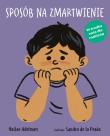 Okładka książki Sposób na zmartwienie