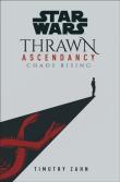 Star Wars Thrawn Ascendancy. Autor: Zahn Timothy. Dadada.pl Okładka książki Star Wars Thrawn Ascendancy