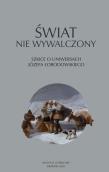 Świat nie wywalczony. Autor: Siwor Dorota. Dadada.pl Okładka książki Świat nie wywalczony