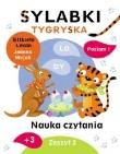 Sylabki Tygryska. Nauka czytania zeszyt 2. Autor: Lekan Elżbieta, Joanna Myjak (ilustr.). Dadada.pl Okładka książki Sylabki Tygryska. Nauka czytania zeszyt 2