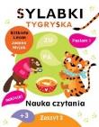 Sylabki Tygryska. Nauka czytania zeszyt 3. Autor: Lekan Elżbieta, Joanna Myjak (ilustr.). Dadada.pl Okładka książki Sylabki Tygryska. Nauka czytania zeszyt 3