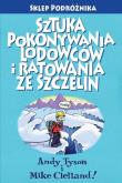 Okładka książki Sztuka pokonywania lodowców i ratowania ze szczelin