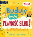 Okładka książki TAK! Buduję swoją Pewność Siebie