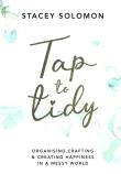 Tap to Tidy. Autor: Solomon Stacey. Dadada.pl Okładka książki Tap to Tidy