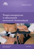 Okładka książki Terapia osteopatyczna w zaburzeniach nerwowych i hormonalnych