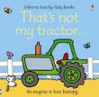 THATS NOT MY TRACTOR. Wydawca: Usborne. Dadada.pl Opakowanie THATS NOT MY TRACTOR
