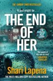 The end of her. Autor: Shari Lapena. Dadada.pl Okładka książki The end of her