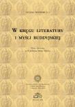 Okładka książki W kręgu literatury i myśli buddyjskiej