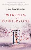 Wiatrom powierzone. Autor: Laura Imai Messina. Dadada.pl Okładka książki Wiatrom powierzone